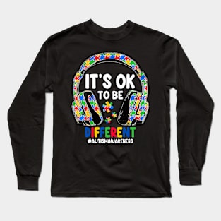 Autism Awareness Headphones It'S Ok To Be Different Kids Long Sleeve T-Shirt